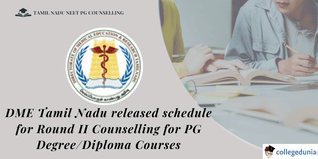 Tamil Nadu NEET PG Counselling: DME Tamil Nadu Announces Tentative Round-II Counselling Schedule for PG Medical Courses